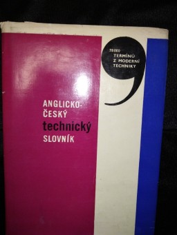 Kol. autorů. Anglicko - český technický slovník