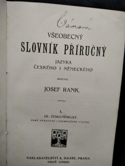 Josef Rank. Všeobecný slovník příručný jazyka českého i německého I. II.