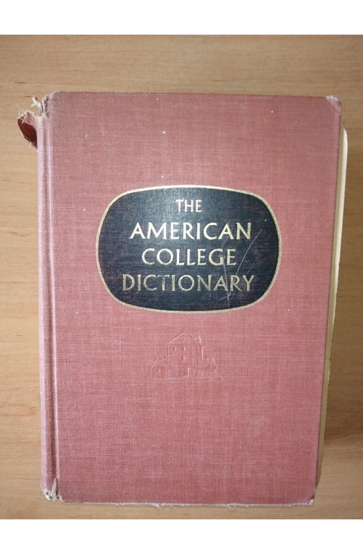 C. L. Barnhart. The Ameriacan college dictionary